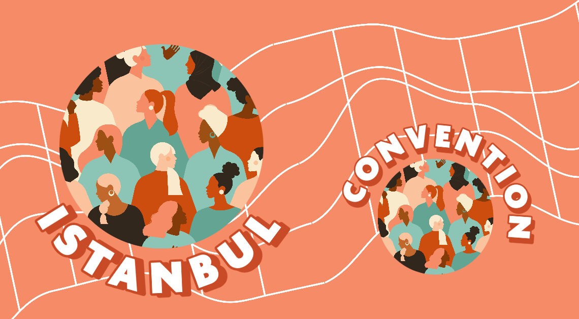 On Sunday The Istanbul Convention Becomes Binding In The EU